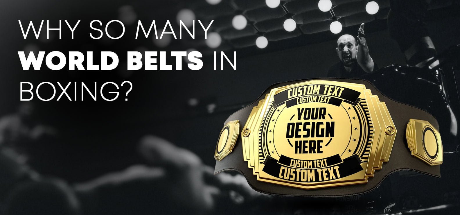 Shop Why so many world belts in boxing? WC